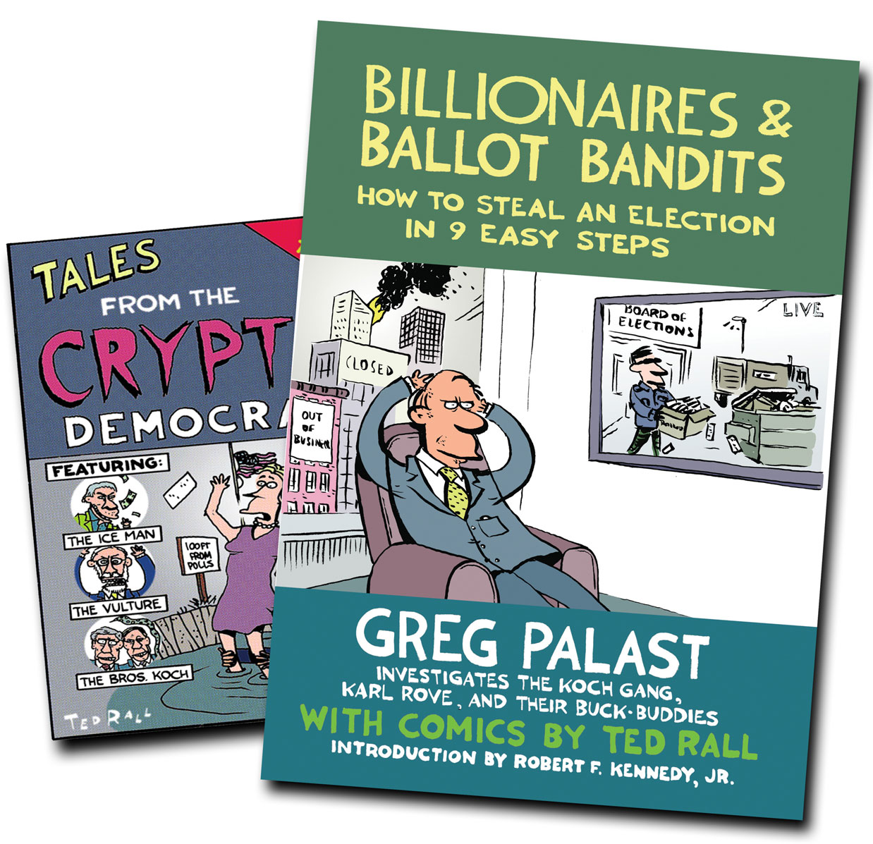 Billionaires and Ballot Bandits