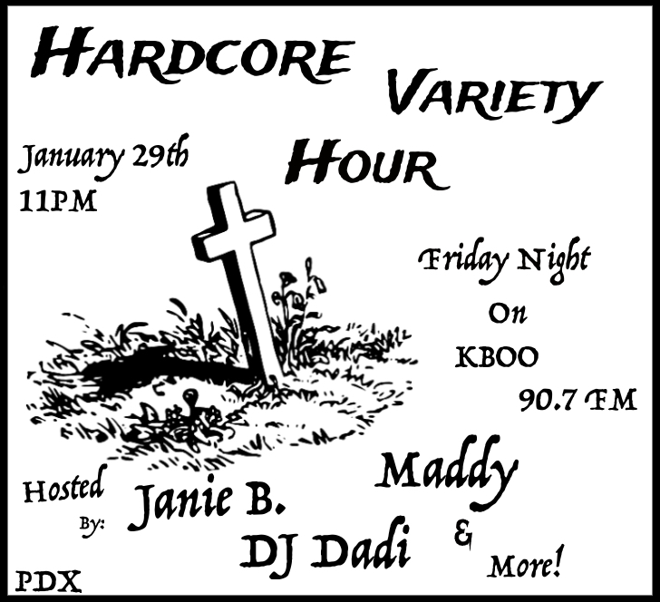 Hardcore Variety Hour | KBOO