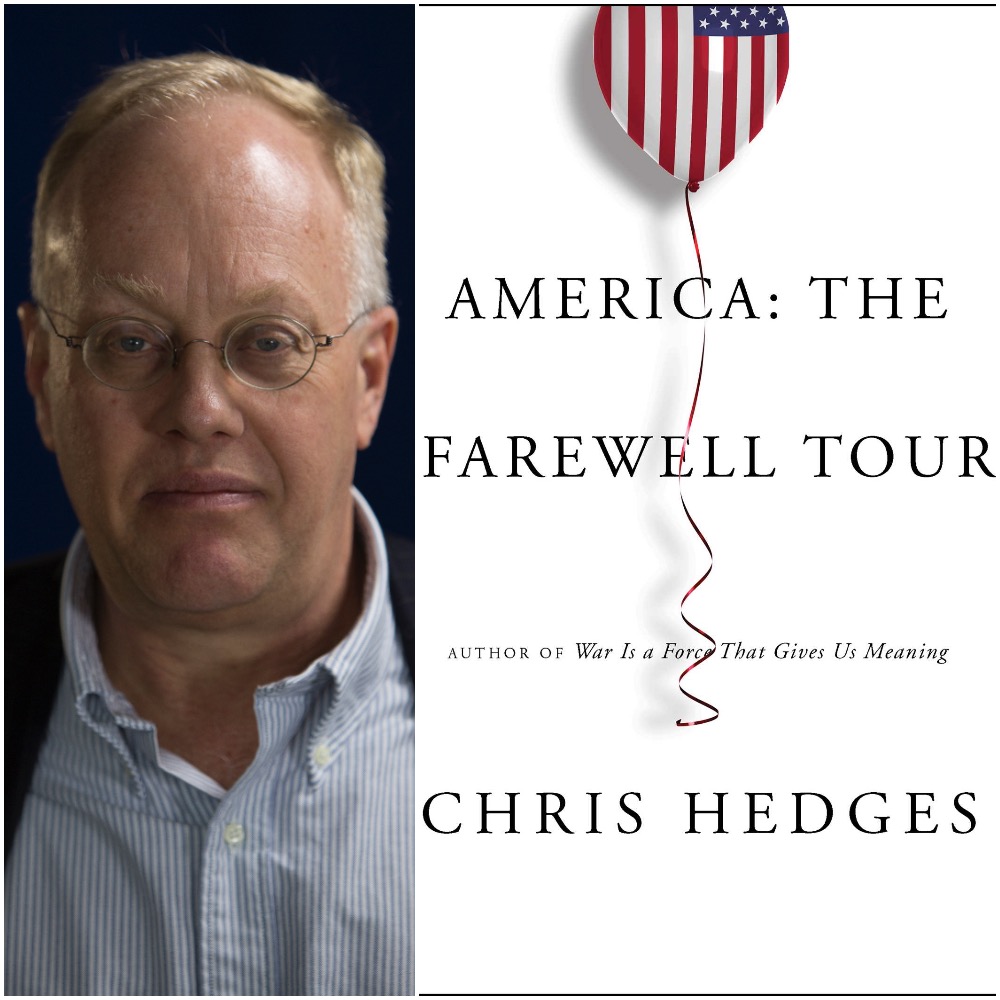 America The Farewell Tour A Conversation with Chris Hedges KBOO