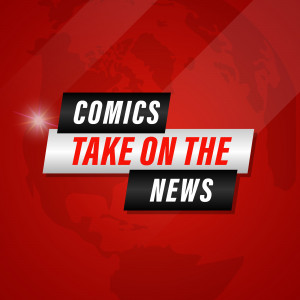 Comics Take on the News 
