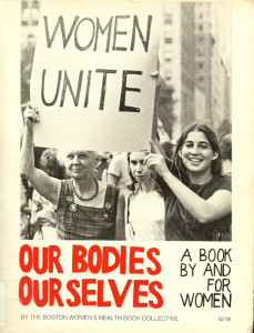 1973 Cover of Our Bodies, Ourselves, with sign "Women Unite"
