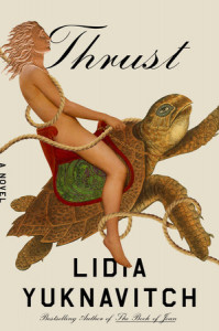 Cover of Lidia Yuknavitch's new novel Thrust