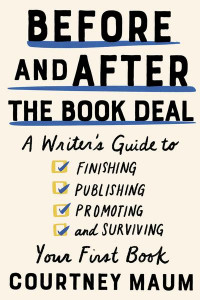 Before and After the Book Deal cover