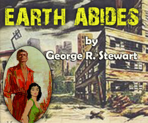 earth abides stewart