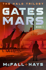 Gates of Mars by Kathleen McFall and Clark Hays (Pumpjack Press)