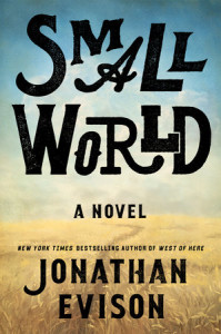 Cover of "Small World" by Jonathon Evison Cover of "Small World" by Jonathon Evison