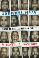 Survival Math by Mitchell S Jackson