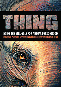 Thing Inside the Struggle for Animal Personhood