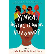 Cover - Yinka, Where is Your Huzband?
