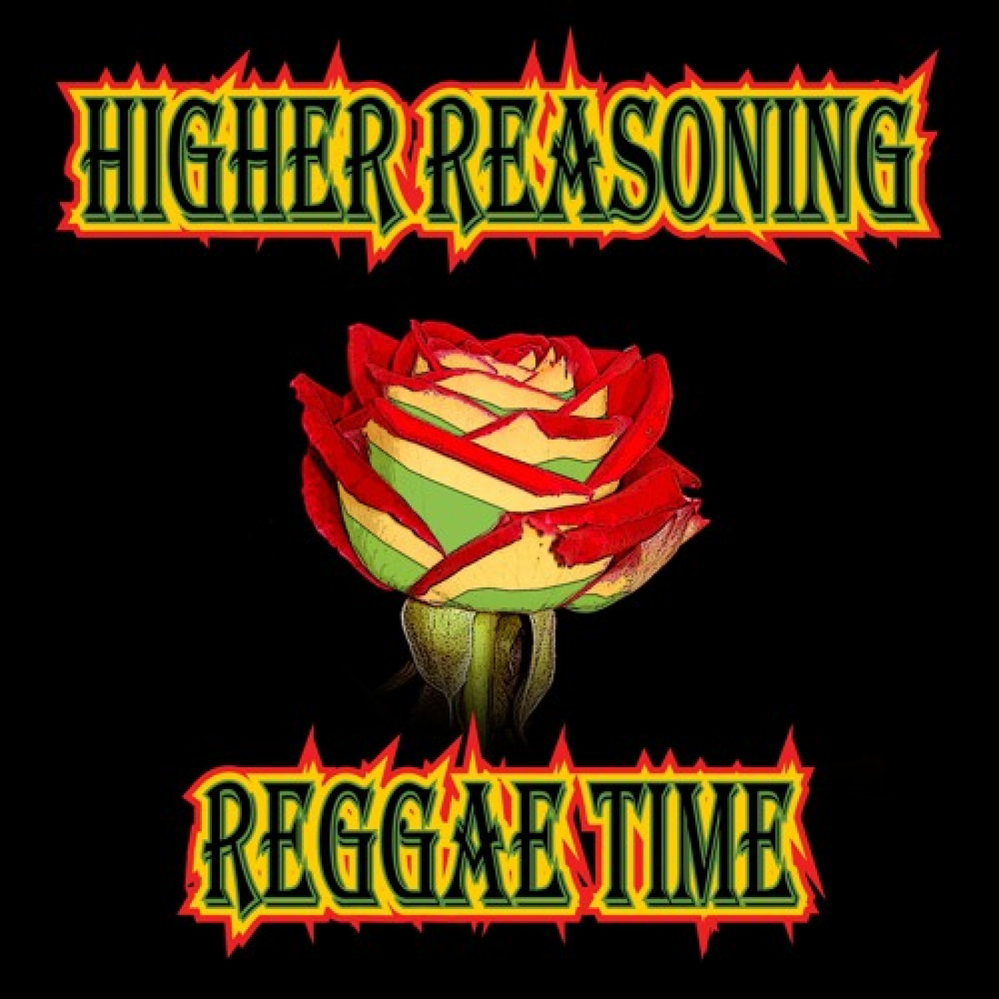 Higher Reasoning Reggae Time on 08/11/24