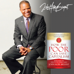 John Hope Bryant | How The Poor Can Save Capitalism
