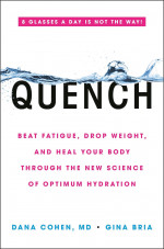 QUENCH: 8 Glasses a day is not the way